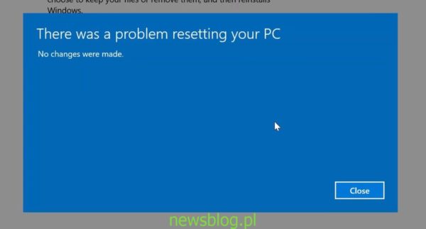 Jak zresetować komputer w systemie Windows 10, gdy automatyczne resetowanie kończy się niepowodzeniem