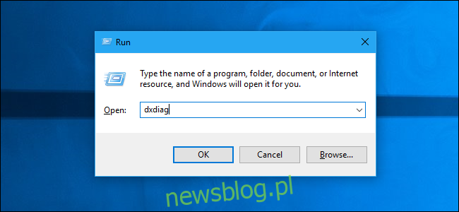 Uruchamianie dxdiag z okna dialogowego Uruchom systemu Windows 10