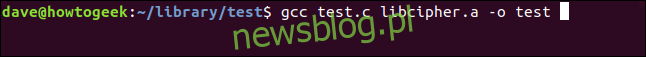 gcc test.c libcipher.a -o test w oknie terminala