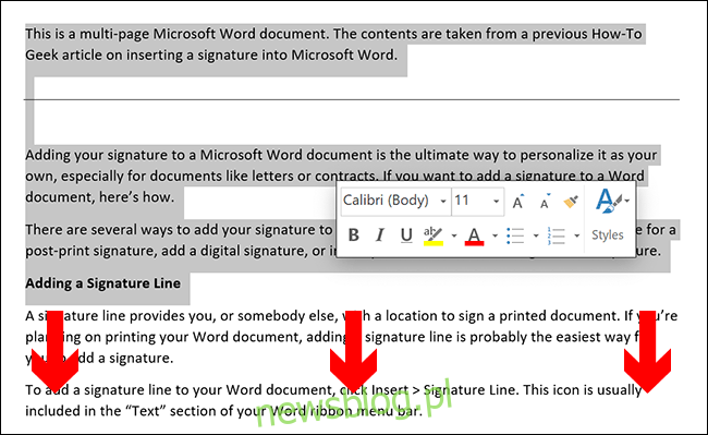 Aby ręcznie zaznaczyć zawartość strony Microsoft Word, umieść kursor dokumentu na początku strony, a następnie przeciągnij w dół w dół