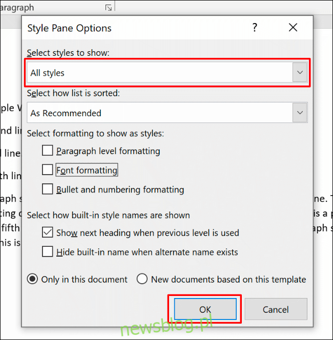 W menu Opcje okienka stylów wybierz opcję Wszystkie style z menu rozwijanego Wybierz style do pokazania