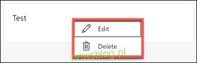 Opcje usuwania lub edycji zapisanej notatki w kolekcji Microsoft Edge