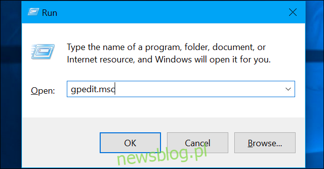 Naciśnij Windows + R, wpisz „gpedit.msc” w polu i naciśnij Enter.