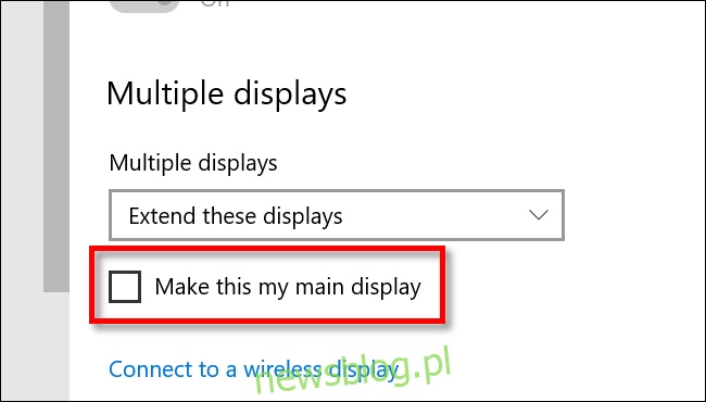 Ustaw monitor jako główny ekran w systemie Windows 10