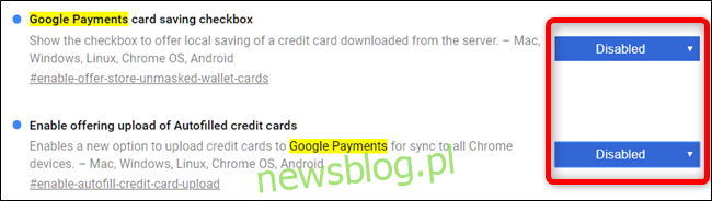 Wybierz opcję Wyłączone z menu rozwijanego zarówno dla pola wyboru zapisywania kart Google Payments, jak i Włącz oferowanie przesyłania flag automatycznie uzupełnianych kart kredytowych