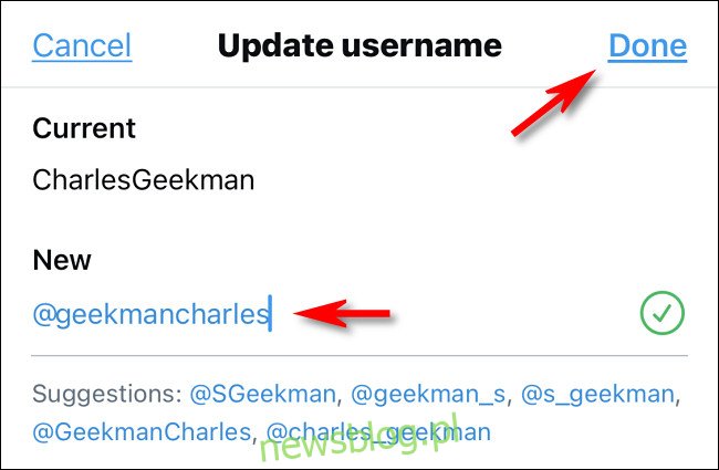 W aplikacji Twitter wpisz swoją nową nazwę użytkownika i dotknij 