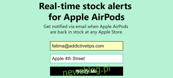 Otrzymuj alert, gdy słuchawki AirPods będą dostępne w Twoim najbliższym sklepie Apple Store