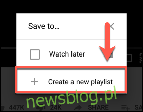 Kliknij Utwórz nową listę odtwarzania, aby utworzyć nową listę odtwarzania YouTube