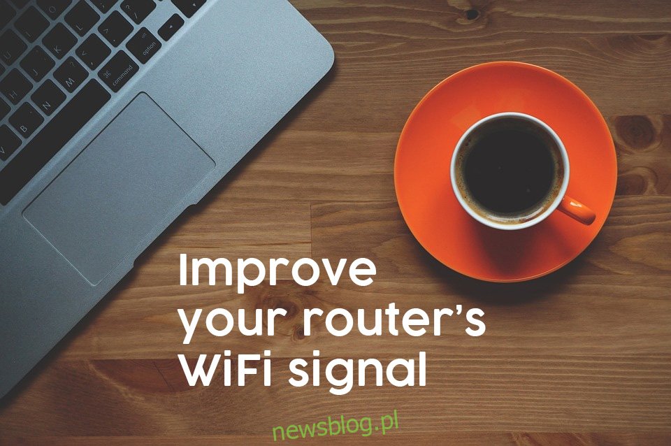 Zwiększ zasięg Wi-Fi swojego routera