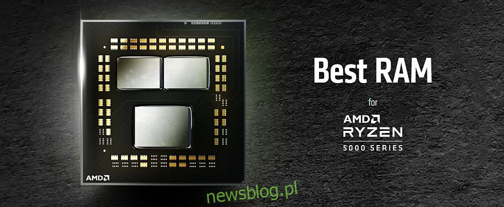 Najlepsza pamięć RAM dla procesorów Ryzen (przewodnik zakupu) w 2021 r