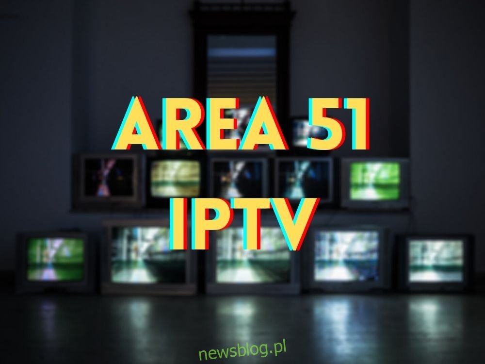 Co to jest IPTV Area 51 i czy można go bezpiecznie używać?