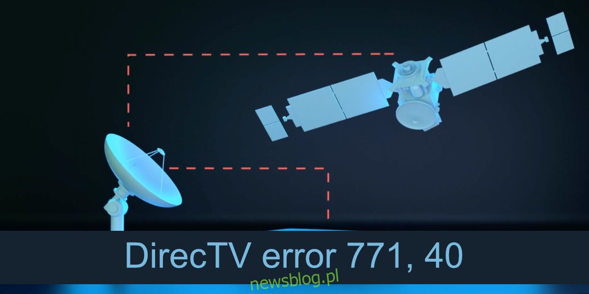Błąd DirectTV 771, 40