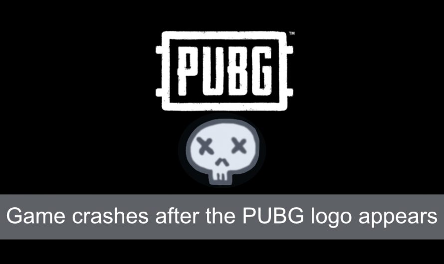 Jak naprawić awarie gry po pojawieniu się logo PUBG