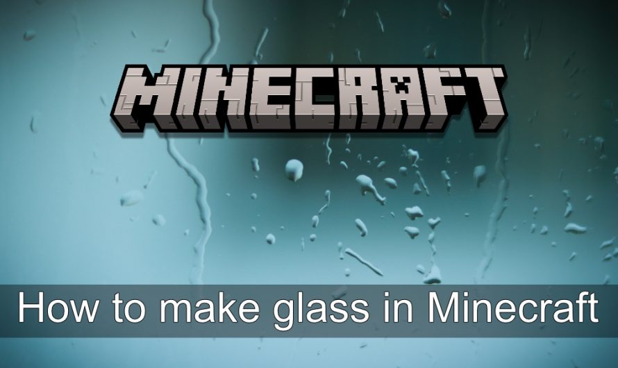 Jak zrobić szkło w Minecraft