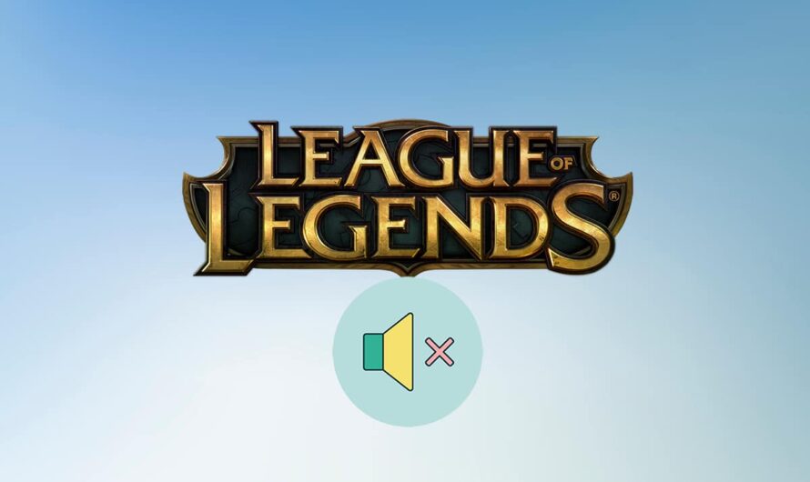 Napraw problemy z dźwiękiem League of Legends