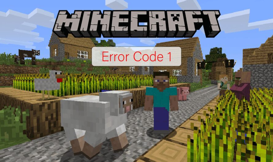 Co oznacza kod błędu 1 w grze Minecraft?  Jak to naprawić