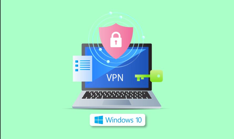 21 najlepszych darmowych VPN dla Windows 10